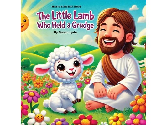 The Little Lamb Who Held a Grudge