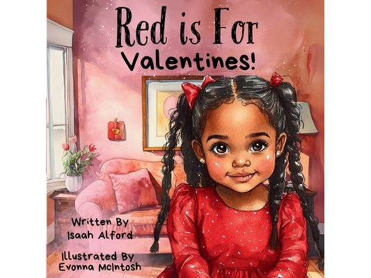 Red is For Valentines!
