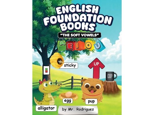 English Foundation Books: The Soft Vowels