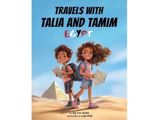 Travels with Talia and Tamim Egypt
