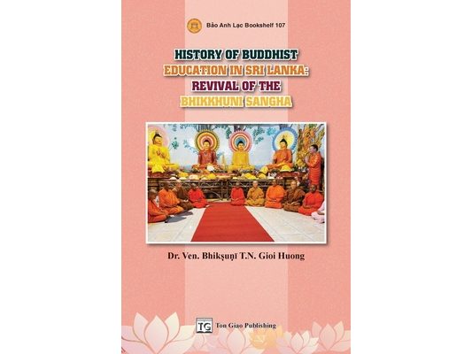 History Of Buddhist Education In Sri Lanka: Revival Of The Bhikkhuni Sangha