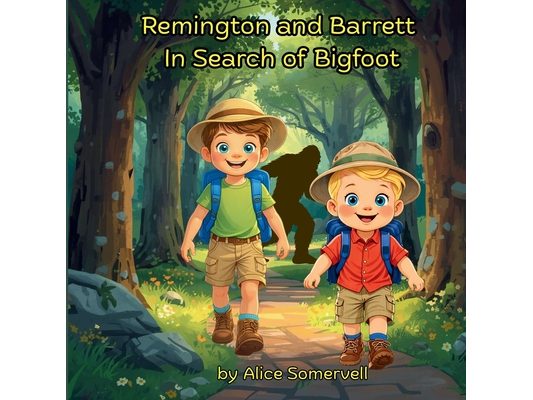Remington and Barrett in Search of Bigfoot