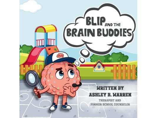 Blip and the Brain Buddies