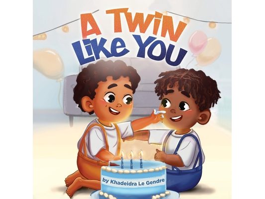 A Twin Like You