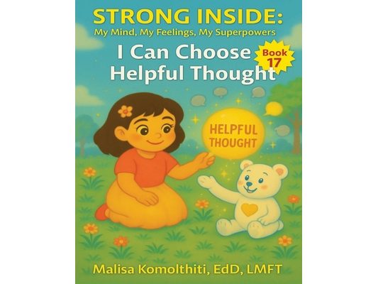 I Can Choose a Helpful Thought