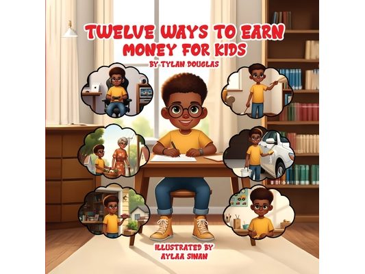 Twelve ways to earn money for kids