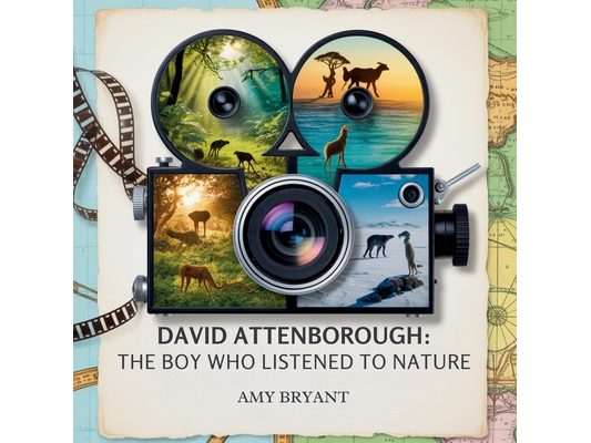 David Attenborough: The Boy Who Listened to Nature