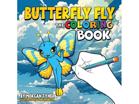 Butterfly Fly The Coloring Book