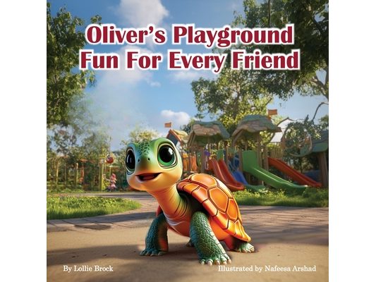 Oliver's Playground: Fun for Every Friend