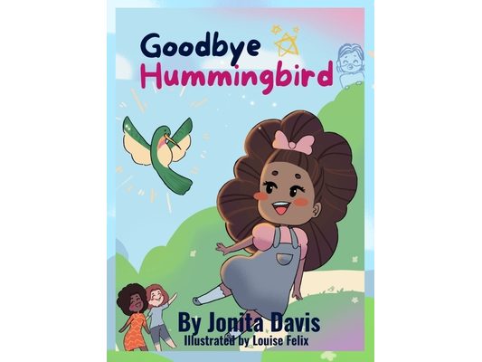 Goodbye Hummingbird: Goodbye Hummingbird