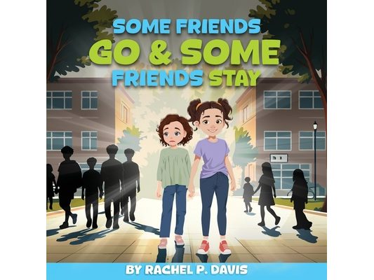 Some Friends Go & Some Friends Stay