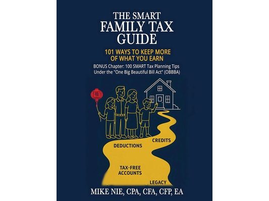 The Smart Family Tax Guide: 101 Ways to Keep More of What You Earn
