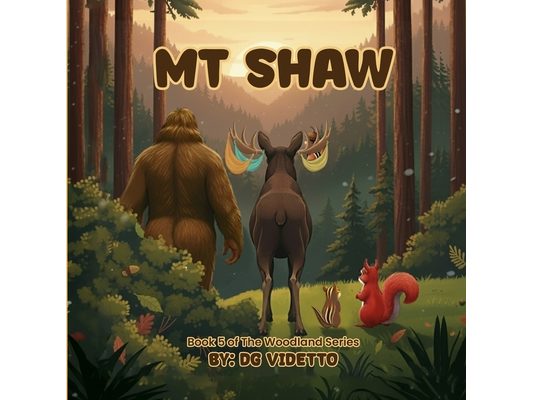 Mt Shaw: Book 5 of The Woodland Series