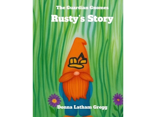 The Guardian Gnomes Rusty's Story