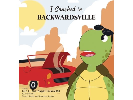 I Crashed in Backwardsville