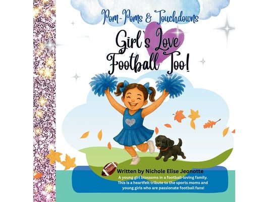 Girl's Love Football Too!
