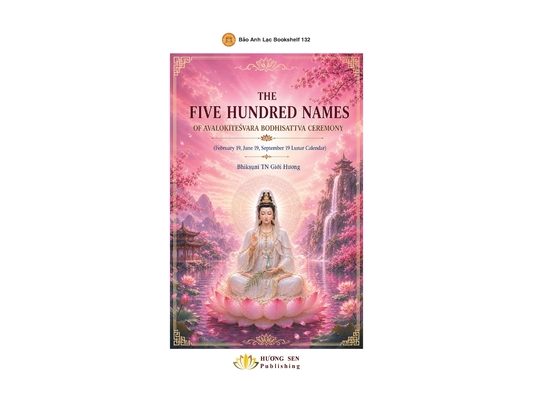 The Five Hundred Names of AvalokiteŚvara Bodhisattva Ceremony