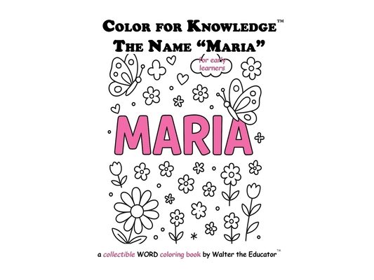 Color for Knowledge: The Name "Maria"