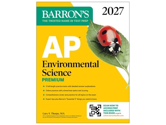 AP Environmental Science Premium, 2027: Prep Book with 5 Practice Tests + Comprehensive Review + Online Practice