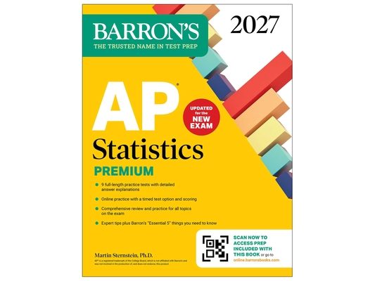AP Statistics Premium, 2027: 9 Practice Tests + Comprehensive Review + Online Practice