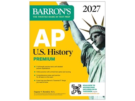 AP U.S. History Premium, 2027: 5 Practice Tests + Comprehensive Review + Online Practice