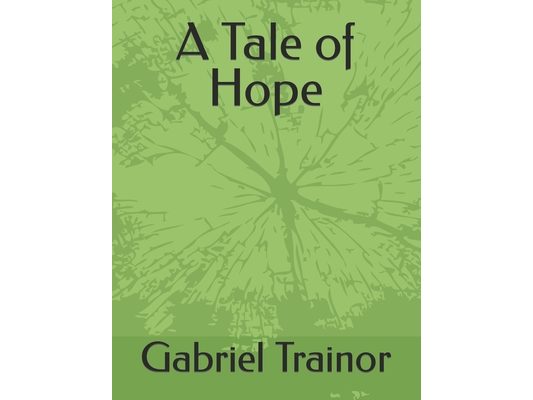 A Tale of Hope