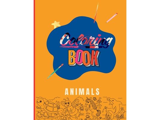 Childeren Coloring Book: Animals: Fun Art Learning for Young Kids