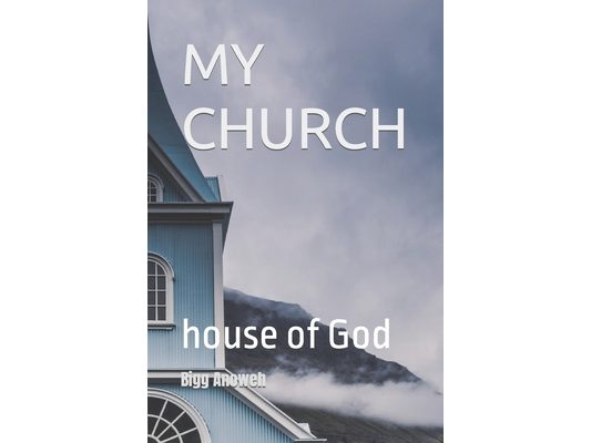 my church: house of God