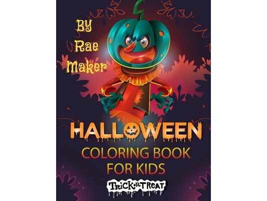 Halloween Coloring Book for Kids Trick or Treat