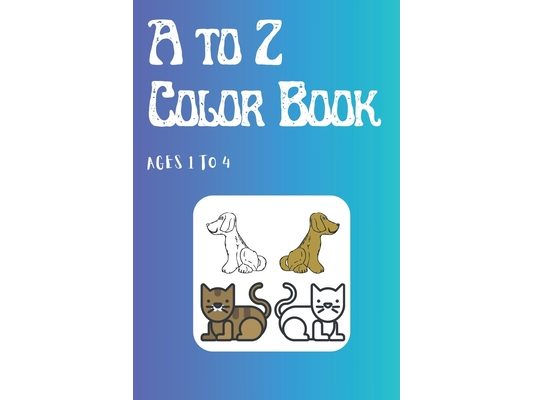 A to Z Color Book for Kids