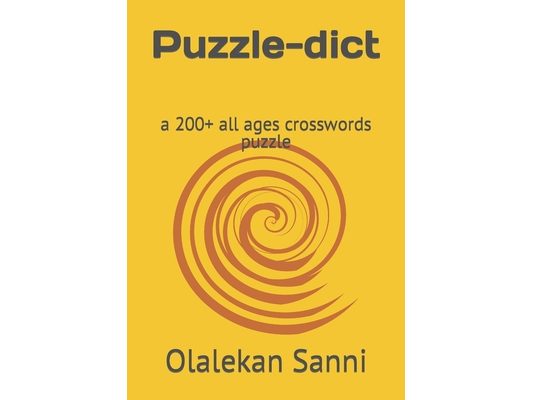 Puzzle-dict: a 200+ all ages crosswords puzzle