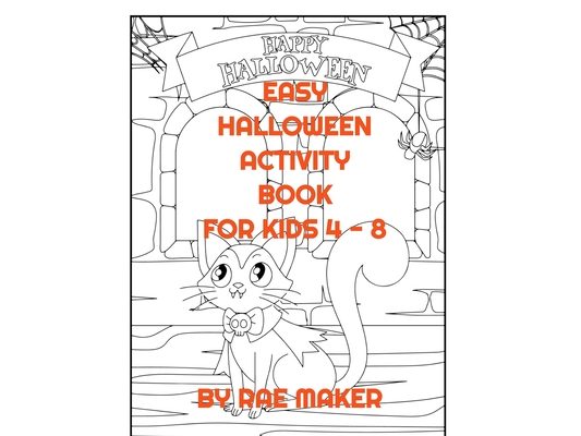 Easy Halloween Activity Book for Kids 4 - 8