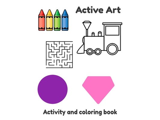 Active Art: Activity book for kids