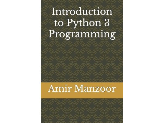 Introduction to Python 3 Programming