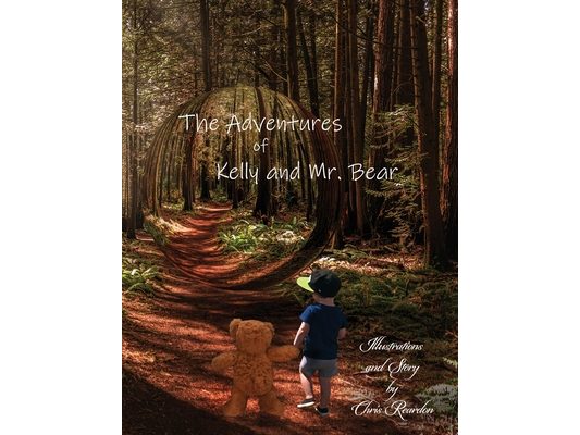 The Adventures of Kelly and Mr. Bear