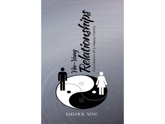 Yin - Yang Relationships: Foundation of a Happy Family