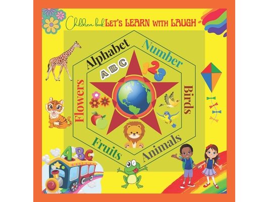 Children book: Let's LEARN with LAUGH: Alphabet learning book