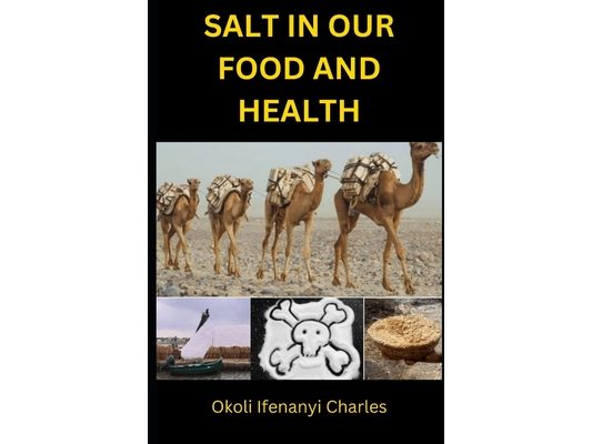 Salt in Our Food and Health
