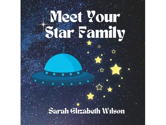 Meet Your Star Family