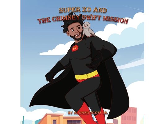 Super Zo and The Chimney Swift Mission