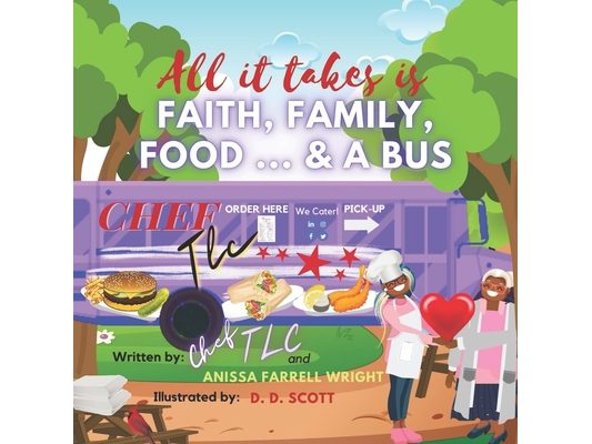 All It Takes is Faith, Family, Food ... & a Bus
