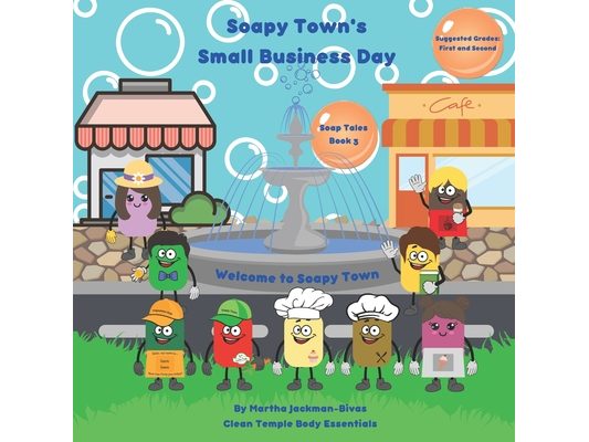 Soapy Town's Small Business Day