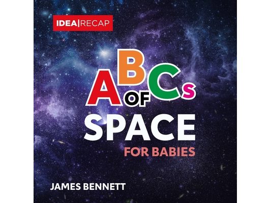 ABCs of Space for Babies: A Simple and Fun Introduction to the Astronomy for Children
