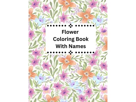 Flower Coloring Book With Names