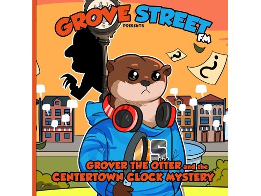 Grover the Otter and the Centertown Clock Mystery