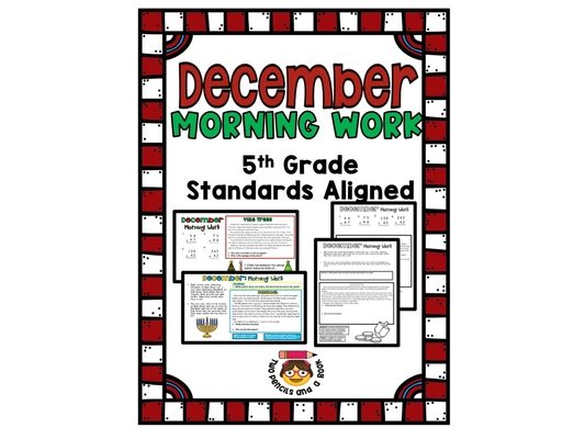 Fifth Grade Morning Work for December: Standards-Aligned 5th Grade Morning Work