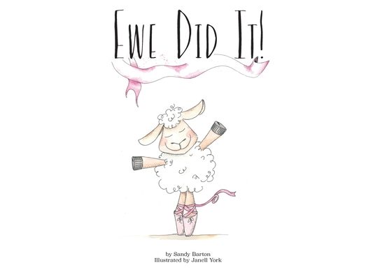 Ewe Did It!