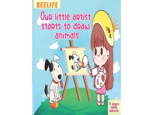 Our little artist starts to draw animals: Simple Practice to draw animals for kids 4 ages and above