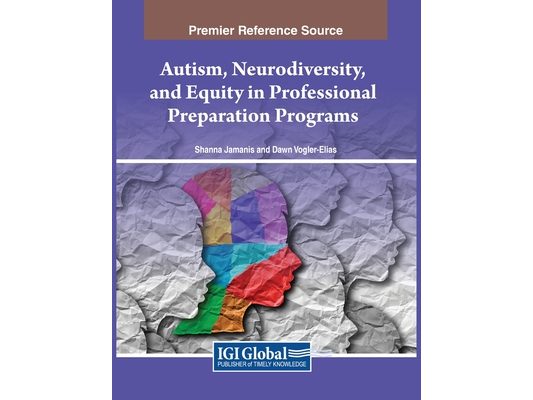 Autism, Neurodiversity, and Equity in Professional Preparation Programs