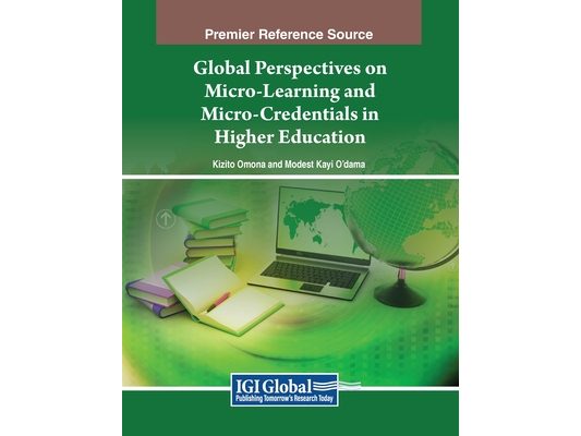 Global Perspectives on Micro-Learning and Micro-Credentials in Higher Education